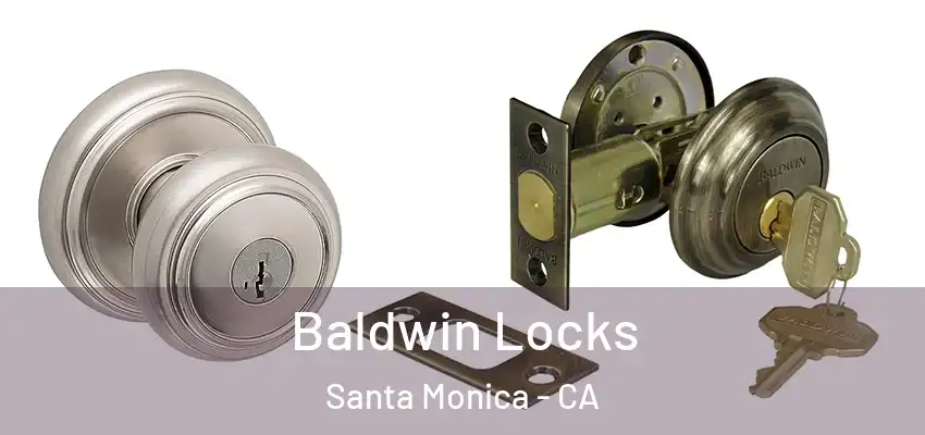 Baldwin Locks Santa Monica - CA